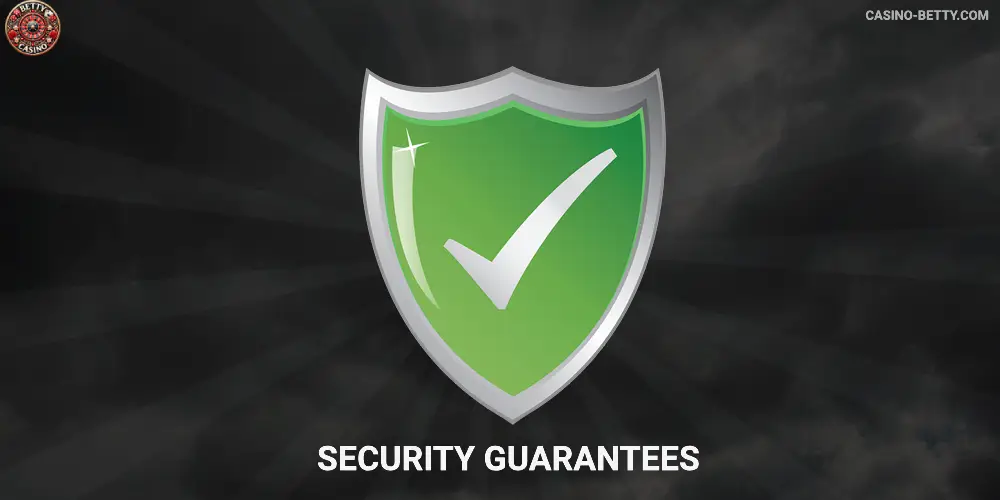 Security Guarantees Betty Casino